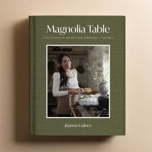Magnolia Table Cookbook, Vol. 3