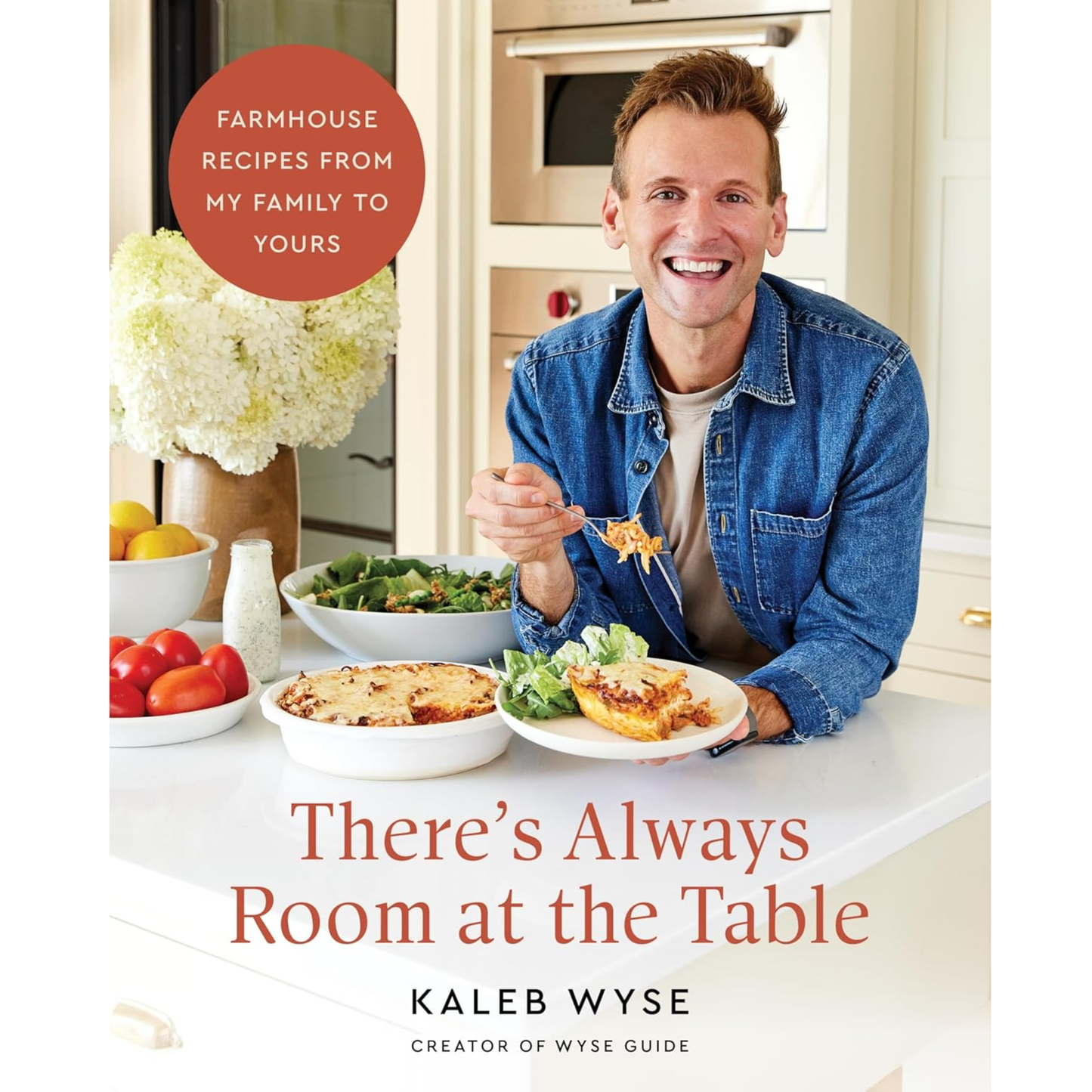 There's Always Room at the Table Cookbook