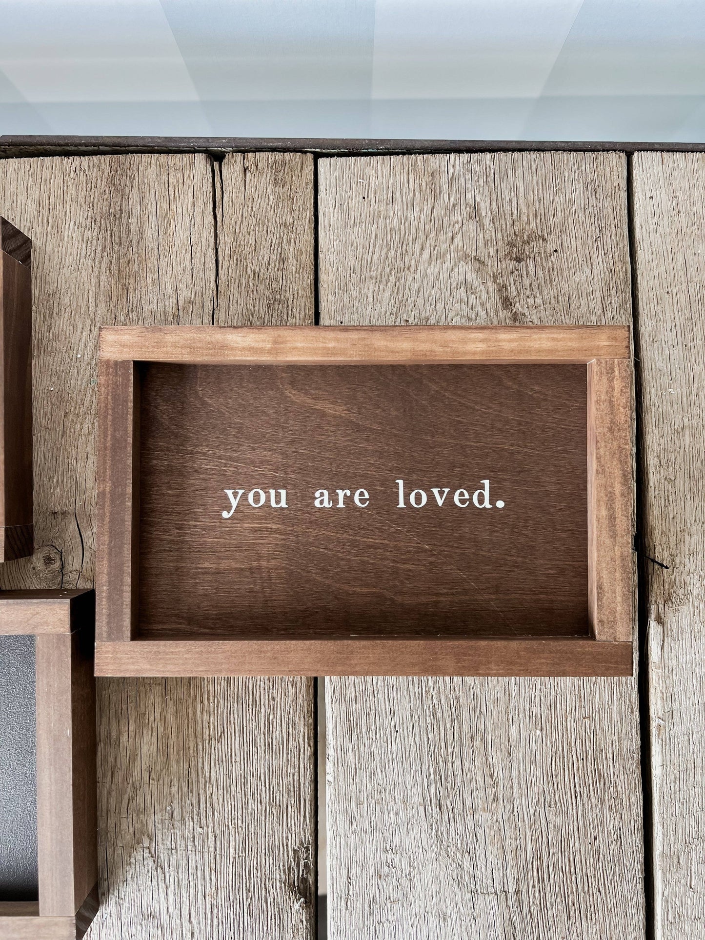 You Are Loved Wood Sign