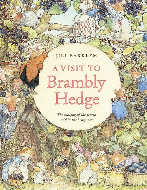 A Visit to Brambly Hedge Book