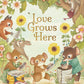 Love Grows Here Book