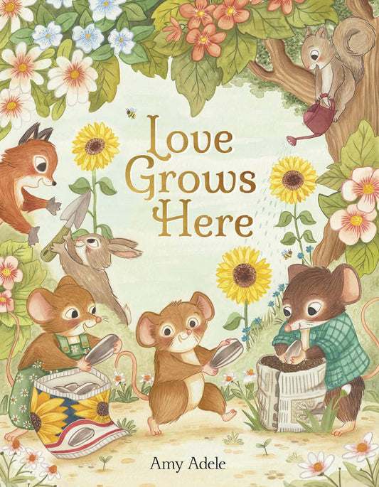 Love Grows Here Book