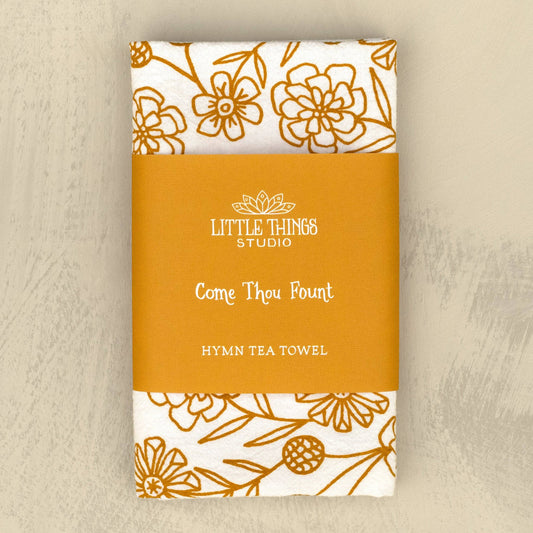 Come Thou Fount Hymn Tea Towel